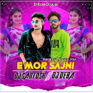 E Mor Sajni Khortha Dance Mix ✓ Dj Santosh • Dj Deba Sound